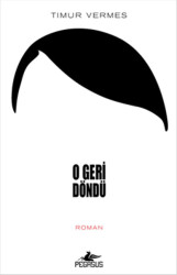 O Geri Döndü - 2