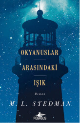 Okyanuslar Arasındaki Işık - 2