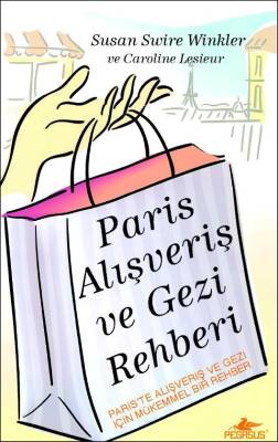 Paris Alışveriş ve Gezi Rehberi - 2