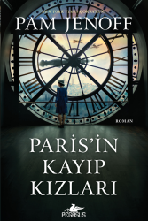 Paris’in Kayıp Kızları - Pegasus Yayınları