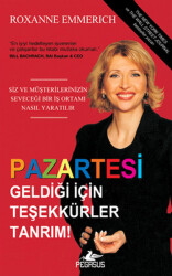 Pazartesi Geldiği için Teşekkürler Tanrım ! - Pegasus Yayınları