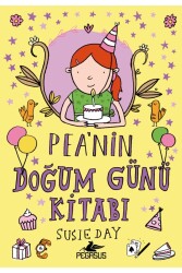 Pea'nın Doğum Günü Kitabı - Pegasus Çocuk Yayınları