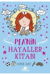 Pea’nin Hayaller Kitabı - Pegasus Çocuk Yayınları