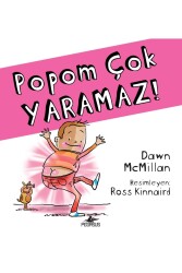 Popom Çok Yaramaz! - Pegasus Çocuk Yayınları