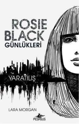Rosie Black Günlükleri - 1