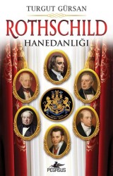 Rothschild Hanedanlığı - Pegasus Yayınları