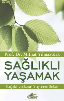 Sağlıklı Yaşamak - 2