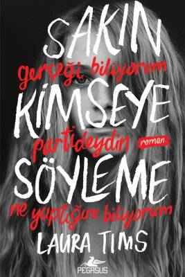 Sakın Kimseye Söyleme - 1