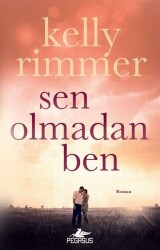 Sen Olmadan Ben - 2