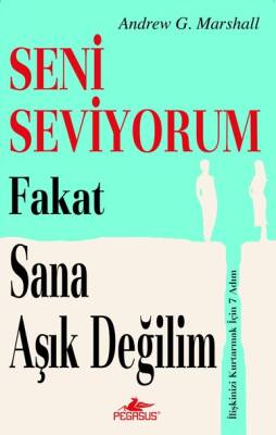Seni Seviyorum Fakat Sana Aşık Değilim - 1