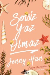 Sensiz Yaz Olmaz - Pegasus Yayınları