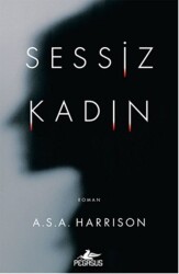 Sessiz Kadın - 2