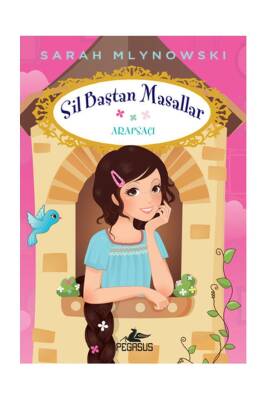 Sil Baştan Masallar 5: Arapsaçı - 1