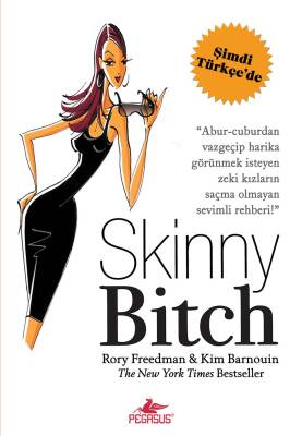 Skinny Bitch - Zarif Çıtır - 1