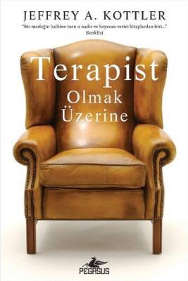 Terapist Olmak Üzerine - 2