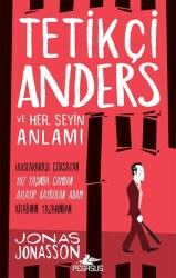 Tetikçi Anders ve Her Şeyin Anlamı - 2