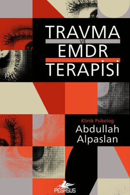 Travma Ve Emdr Terapisi - 1