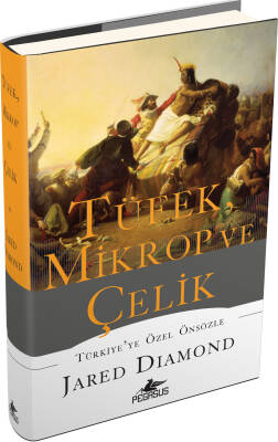 Tüfek, Mikrop ve Çelik - 2