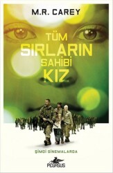 Tüm Sırların Sahibi Kız (Film Özel Baskı) - Pegasus Yayınları