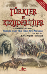 Türkler ve Kızılderililer - 2