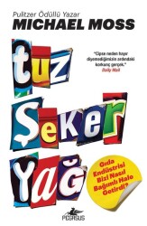 Tuz Şeker Yağ - 2