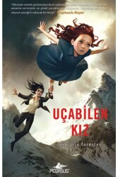 Uçabilen Kız - Pegasus Çocuk Yayınları