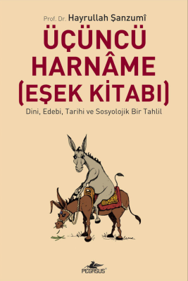 Üçüncü Harname (Eşek Kitabı) - 1