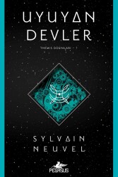 Uyuyan Devler (Themis Dosyaları – 1) - Pegasus Yayınları