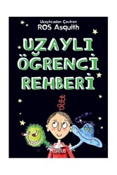 Uzaylı Öğrenci Rehberi - Pegasus Çocuk Yayınları