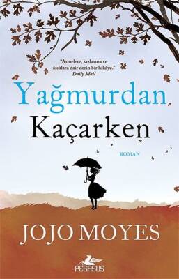 Yağmurdan Kaçarken - 1