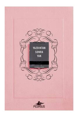 Yazdıktan Sonra Yak - 1