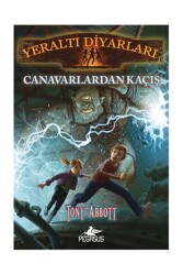 Yeraltı Diyarları 2: Canavarlardan Kaçış - Pegasus Çocuk Yayınları