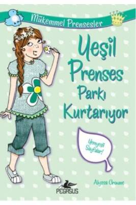 Yeşil Prenses Parkı Kurtarıyor - 1