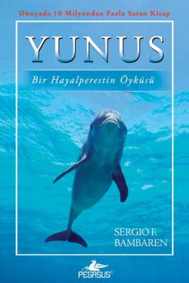Yunus: Bir Hayalperestin Öyküsü - 1