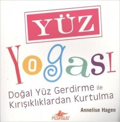 Yüz Yogası - Pegasus Yayınları